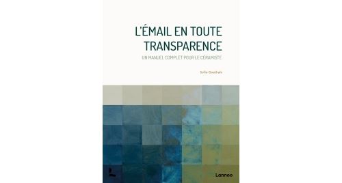 Livre - L'émail en toute transparence (Sofie Goethals)